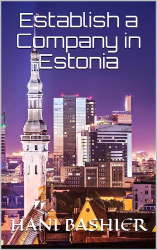 Book about Estonia containing multiple information useful for those who want to start business in Estonia
